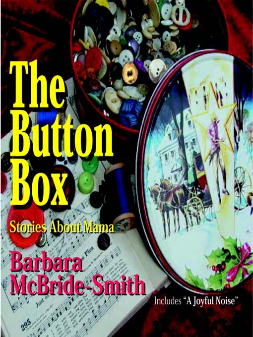 Title details for The Button Box by Barbara McBride-Smith - Wait list